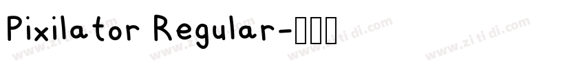 Pixilator Regular字体转换